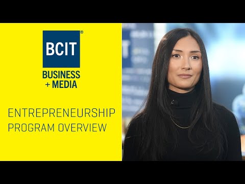 Bcit Entrepreneurship Diploma Program Overview
