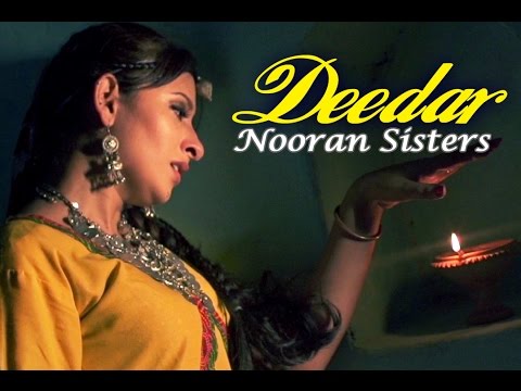 Nooran Sisters - Deedar | Album - Raanjheya Ve