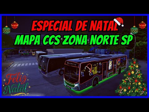 ????Gameplay【ESPECIAL DE NATAL 2025】Proton Bus Simulator | Mapa CCS  Zona Norte SP | Mods | PBSU