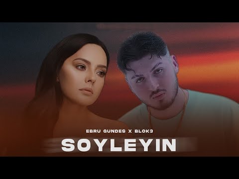 Ebru Gündeş X Blok3 - Söyleyin (Remix)