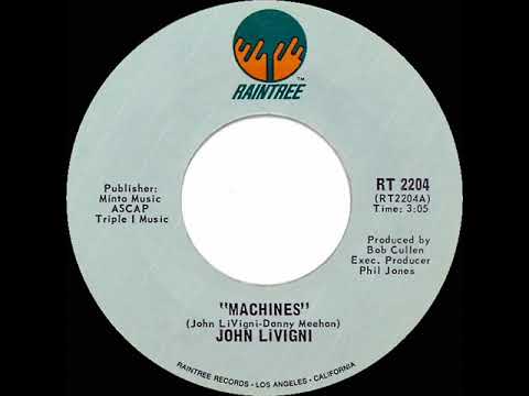 Machines by John Livigni — 1975 Hot 100 hit