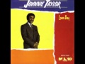 Lover Boy -  Johnnie Taylor