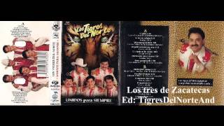 Los Tigres del Norte Los tres de Zacatecas Cassette