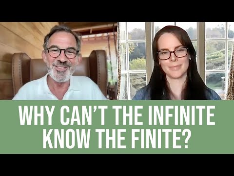 Why Can’t the Finite Be Known by the Infinite?