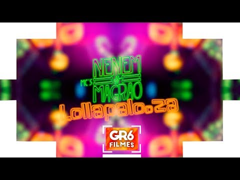 MCS Nenem e Magrão - Tão Pensando que o 12 do Cinga é o Lollapalooza (GR6 Filmes)