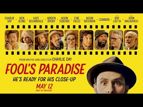 Fool's Paradise | Official Trailer | In Theaters May 12