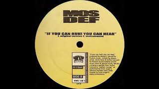 If You Can Huh You Can Hear by Mos Def (single)