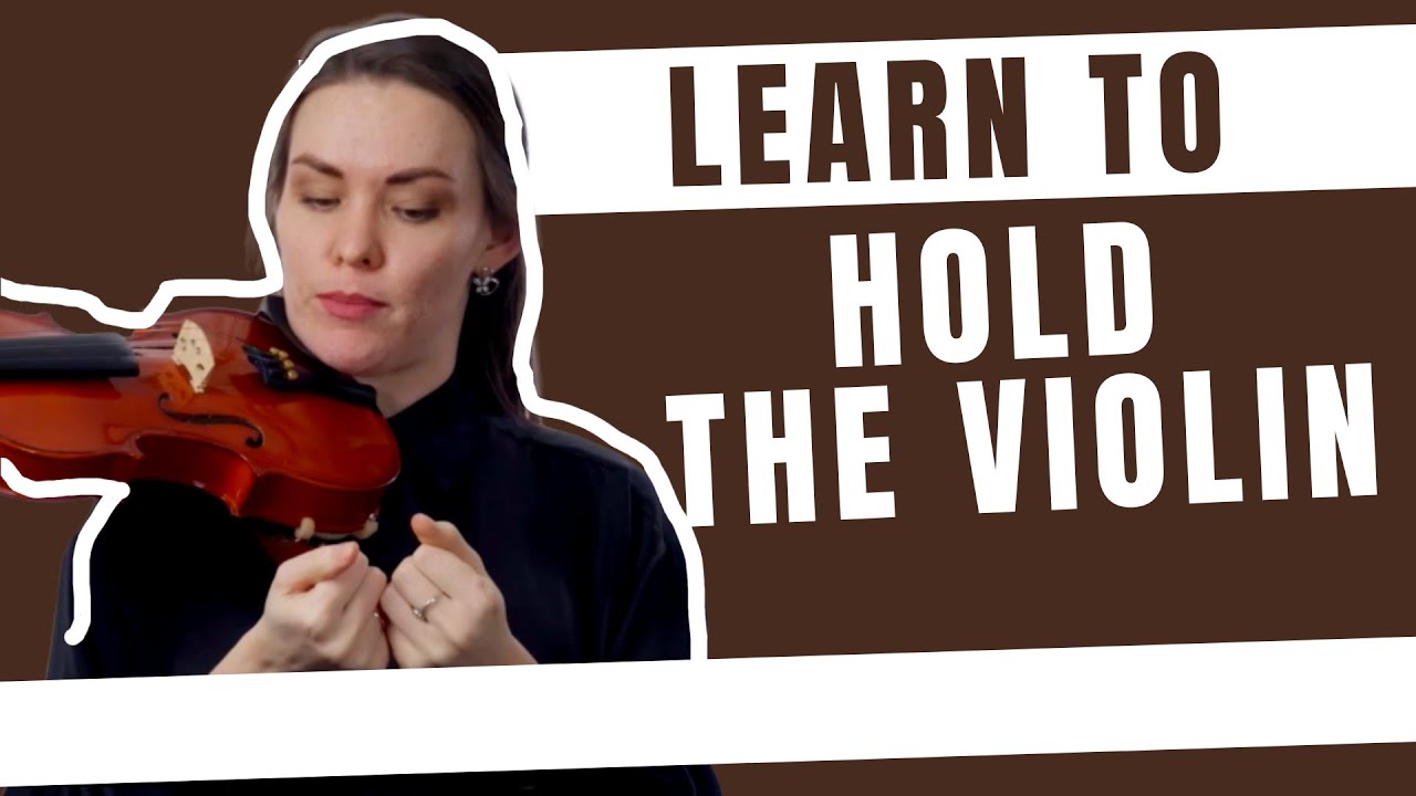 Holding your violin Correctly