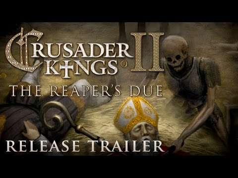 Crusader Kings II The Reapers Due 
