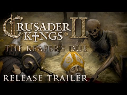 Crusader Kings II The Reapers Due 