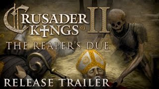 Crusader Kings II The Reapers Due 7