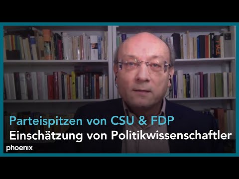 Parteispitzen von CSU und FDP: Einschätzung von Prof. Emanuel Richter (Politikwissenschaftler)
