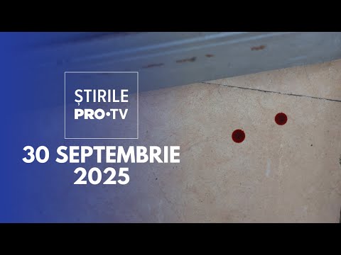 Știrile PRO TV - 30 Septembrie 2025 | Tânără de 20 de ani, ucisă de fostul iubit