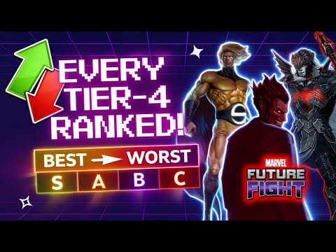 Ranking Every Tier-4 BEST to WORST (2025) | Marvel Future Fight