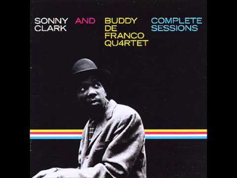 Sonny Clark & Buddy DeFranco Quartet - Deep Purple