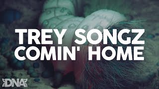 Trey Songz - Comin&#39; Home