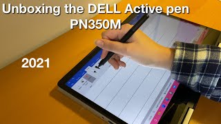 Unboxing the DELL Active pen PN350M