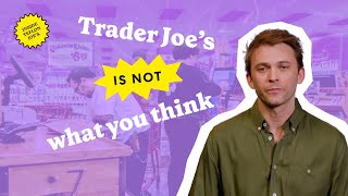 Trader Joe's Dark Side Exposed | Fast Company