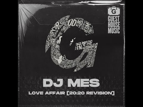 DJ Mes - Love Affair (20:20 Revision)