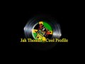 Jah Thomas - Cool Profile