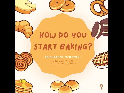 How Do You Start Baking?