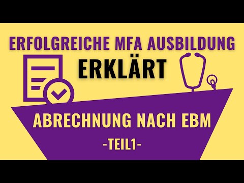 , title : '🩺 MFA Abrechnung nach EBM -Teil 1- | Erfolgreiche MFA Ausbildung'