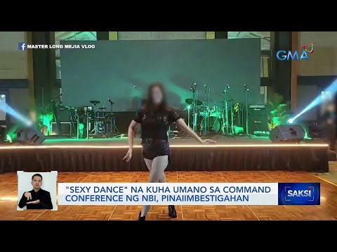 "Sexy dance" na kuha umano sa command conference ng NBI, pinaiimbestigahan Saksi