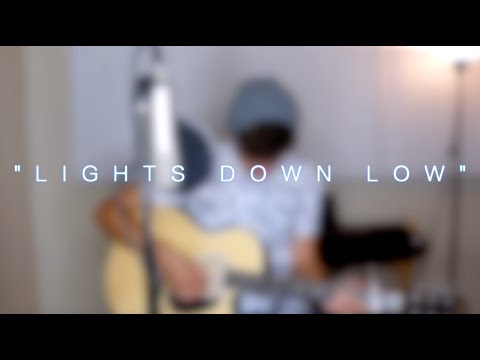 Lights Down Low - MAX Cover by Dylan Bernard
