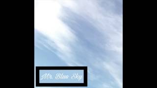 "Mr. Blue Sky" - Cover