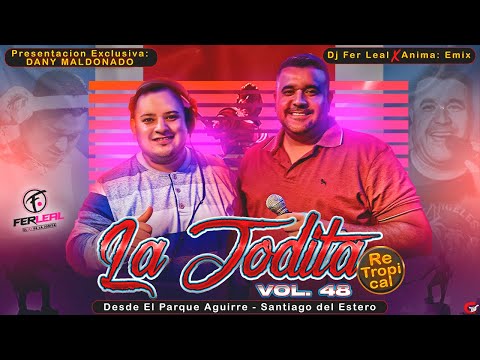 JODITA Vol. 48 (ReTropical) - Dj Fer Leal & Anima Emix (Parque Aguirre - Santiago del Estero)