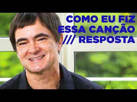 Samuel Rosa - Como eu fiz essa canção - Resposta