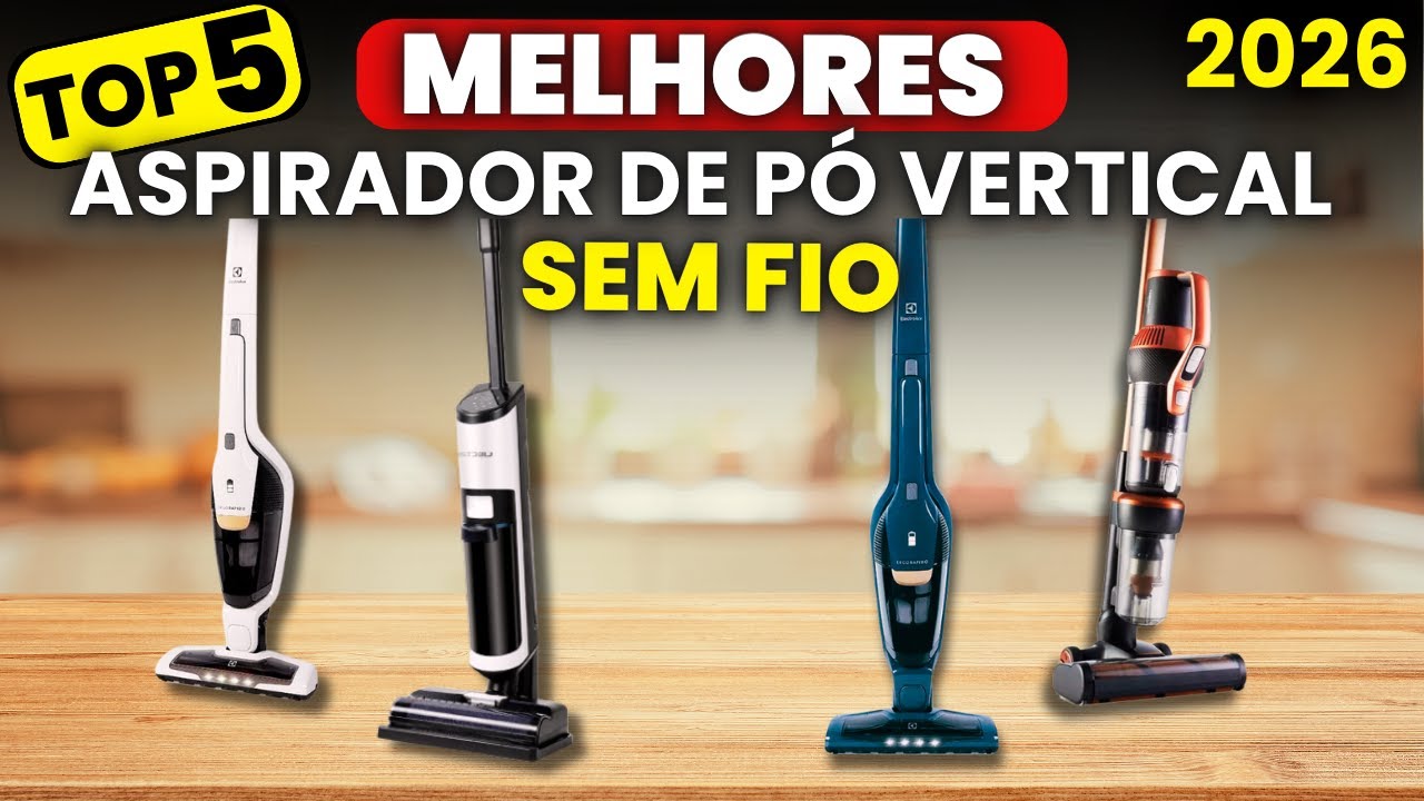 QUAL O MELHOR ASPIRADOR DE PÓ SEM FIO 2024? TOP 5 Melhores Aspiradores de Pó Vertical sem Fio!