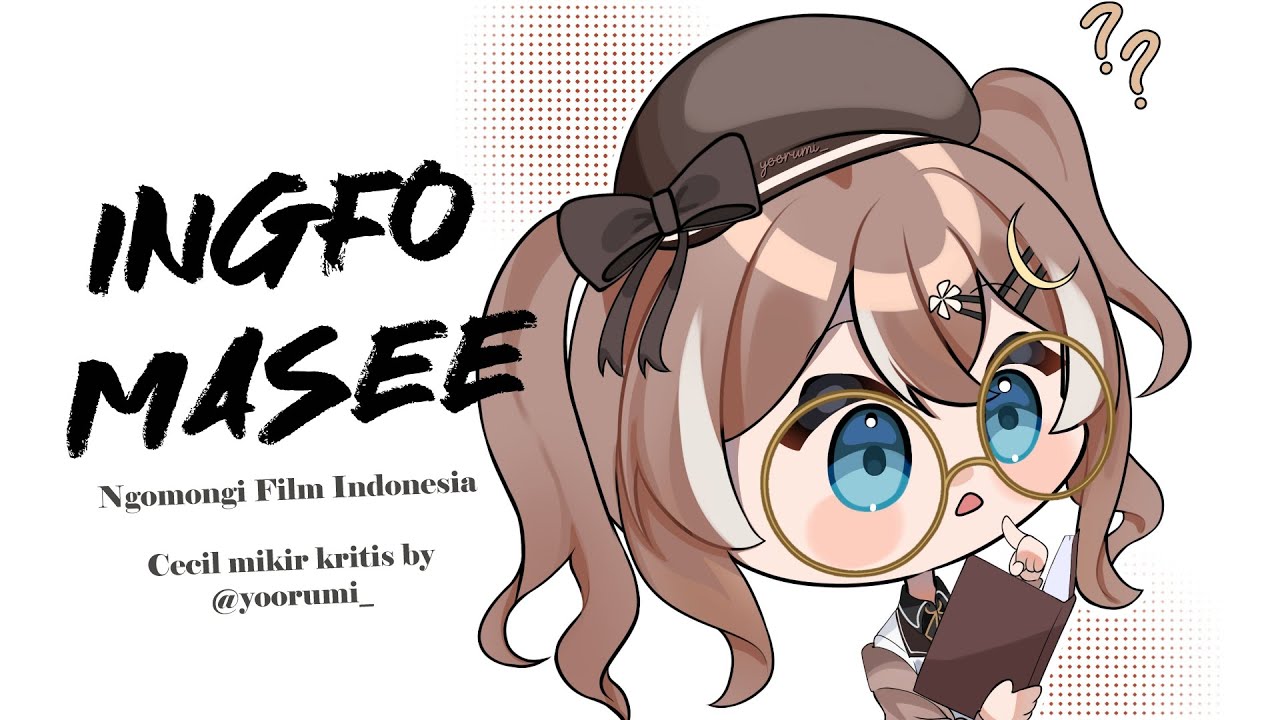 Ngobrol Kritis: Terkait Film di Indonesia saat ini