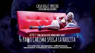 Casa Degli Specchi - &quot;La Vita (Una Saga Coi Baffi)&quot; FULL ALBUM 2017