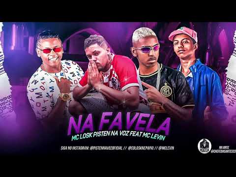 MC LOSK - PISTEN NA VOZ FEAT. LEVIN - NA FAVELA