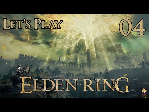 Elden Ring - Let's Play Part 4: The Fan Favorite Returns