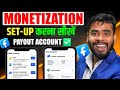 Facebook Monetization Setup Facebook Content Monetization Set Up Payout Account Facebook Page