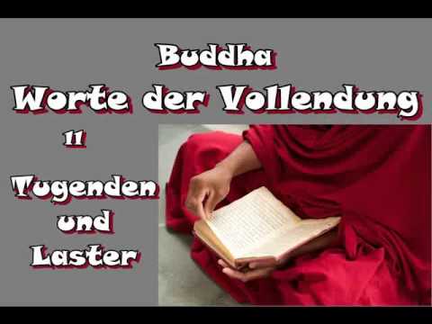 Worte der Vollendung 11: Tugenden und Laster