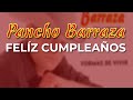 Pancho Barraza - Felíz Cumpleaños (Audio Oficial)