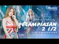 AJENG FEBRIA PELAMPIASAN 2 1 2 Official Music Live