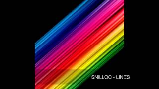 Snilloc - Lines (Original Mix)