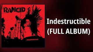 Rancid // Indestructible (FULL ALBUM)