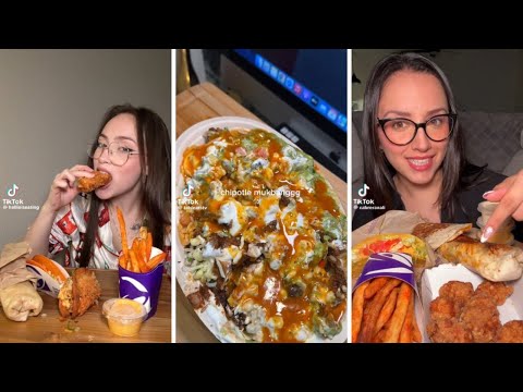 TACO BELL + CHIPOTLE MUKBANG TIKTOK COMPILATION