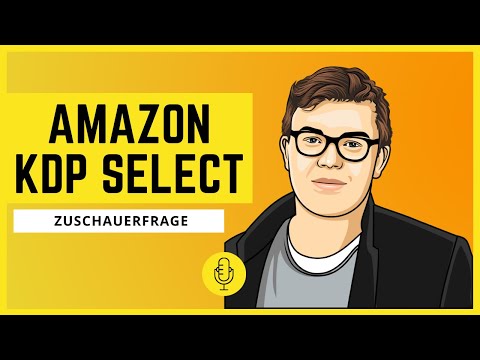 Amazon KDP Select Programm - Was bedeutet das für meine Bücher?
