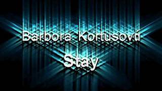 Video Barbora Kortusová - Stay (Miley Cyrus Cover)