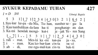 Download lagu SYUKUR KEPADAMU TUHAN - Madah Bakti No. 427 - MALAM PASKAH - LITURGI BAPTIS - Lagu Rohani Katolik mp3 Download lagu SYUKUR KEPADAMU TUHAN - Madah Bakti No. 427 - MALAM PASKAH - LITURGI BAPTIS - Lagu Rohani Katolik mp3