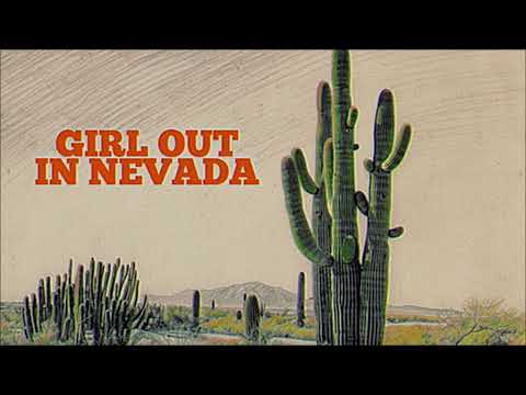 Girl Out In Nevada - Noah James