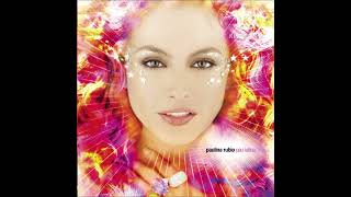 03. Te Quise Tanto - Paulina Rubio