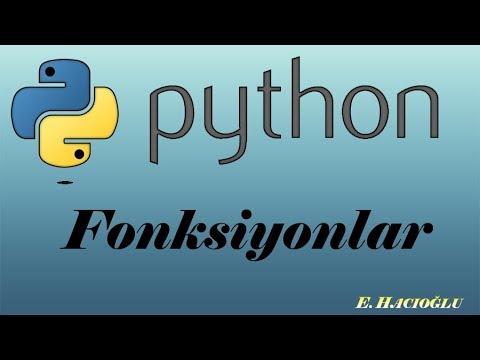 Python Dersleri #20: Fonksiyonlar
