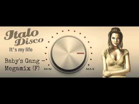 Baby's Gang - Megamix (F)
